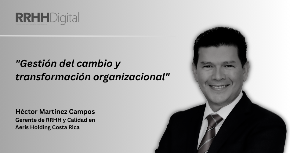 Gestin del cambio y transformacin organizacional