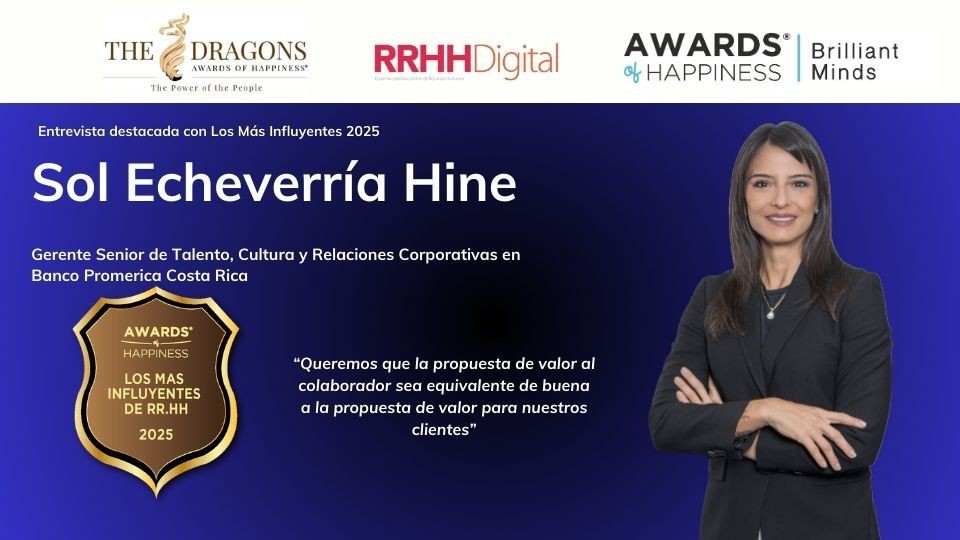 �Queremos que la propuesta de valor al colaborador sea el equivalente de buena a la que hacemos para nuestros clientes