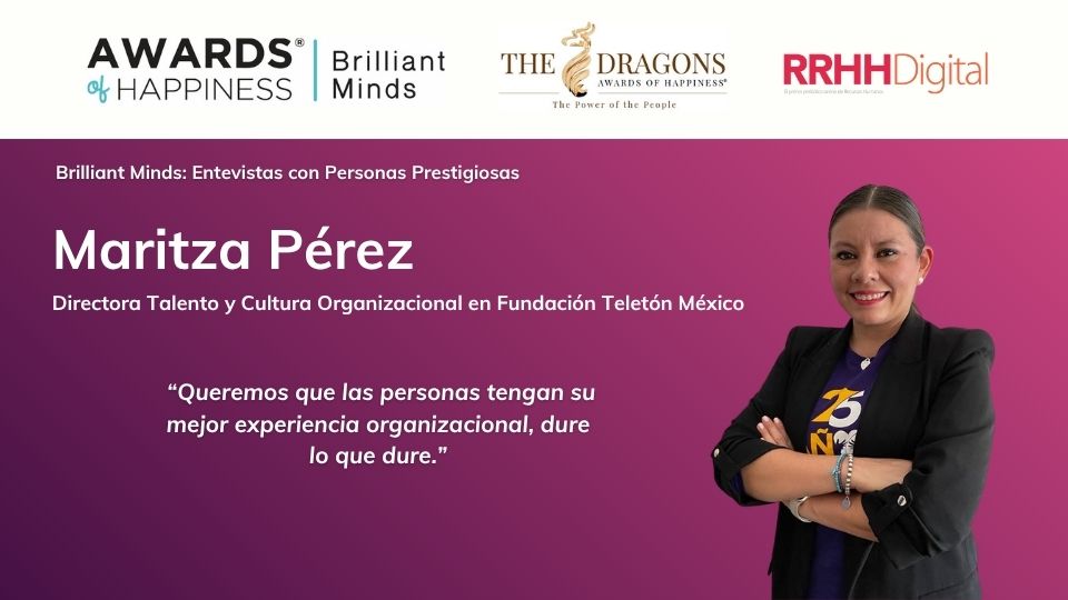 �Queremos que las personas tengan su mejor experiencia organizacional, dure lo que dure